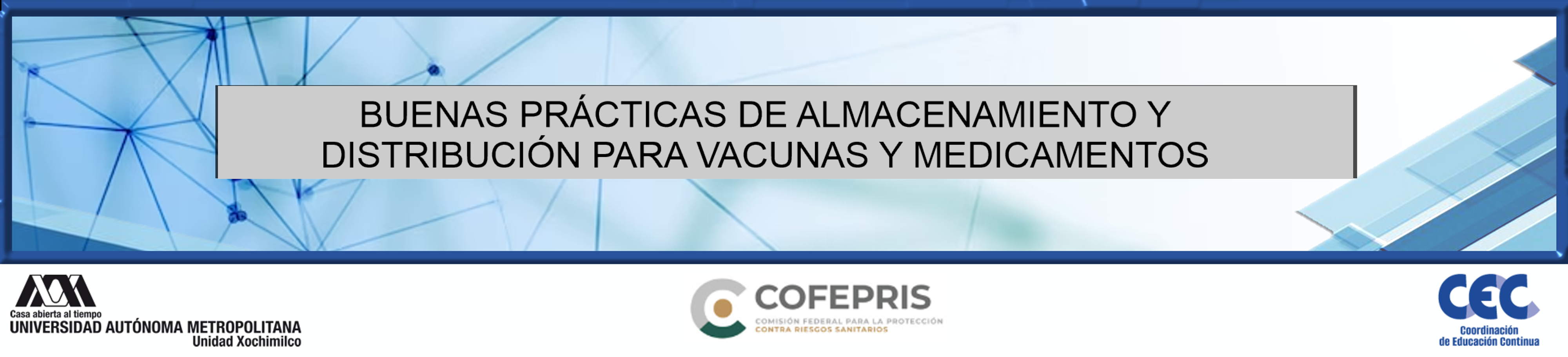 BUENAS PRÁCTICAS DE ALMACENAMIENTO Y DISTRIBUCIÓN PARA VACUNAS Y MEDICAMENTOS