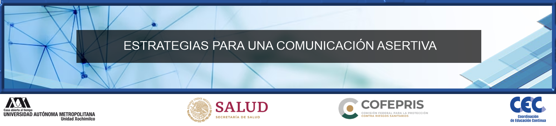 ESTRATEGIAS PARA UNA COMUNICACIÓN ASERTIVA